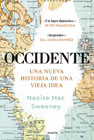 Occidente: Una nueva historia de una vieja idea