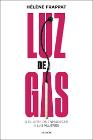 Luz de gas: O el arte de enmudecer a las mujeres