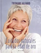 Cuidados naturales para la edad de oro