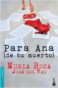 Para Ana (de tu muerto)