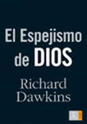 El espejismo de Dios