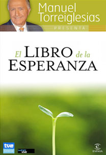 El libro de la esperanza: todo lo que hay que saber para estar sanos y tener ilusión por la vida