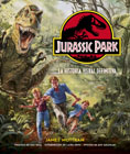 Jurassic Park: La historia visual definitiva