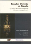 Estado y derecho en España: un ensayo de hitoria comparada t. I Las bases : de los orígenes al año 711