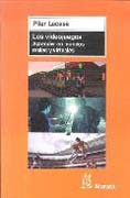 Los videojuegos: aprender en mundos reales y virtuales