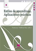 Estilos de aprendizaje: Aplicaciones prácticas