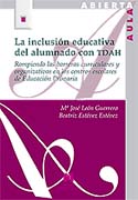 La inclusión educativa del alumnado con TDAH