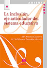 La inclusión, eje articulador del sistema educativo