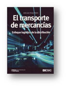 El transporte de mercancías: enfoque logístico de la distribución