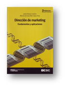 Dirección de marketing: fundamentos y aplicaciones