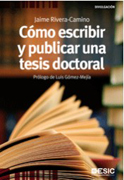 Cómo escribir y publicar una tesis doctoral