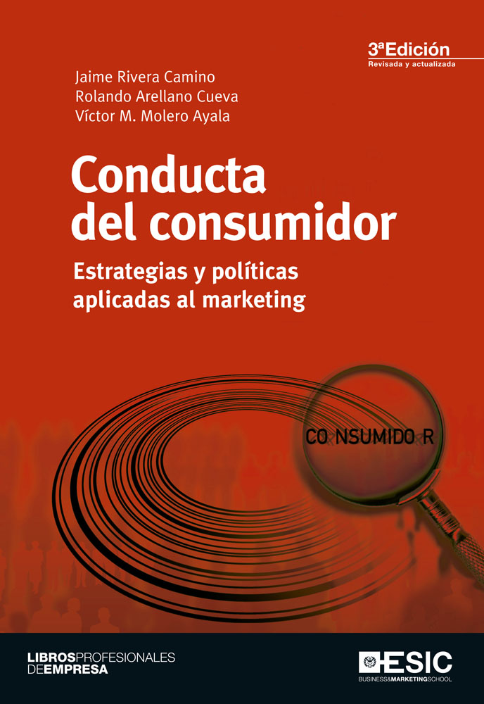 Conducta del consumidor: Estrategias y políticas aplicadas al marketing