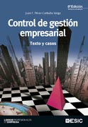 Control de gestión empresarial: Texto y casos