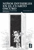 Niños invisibles en el cuarto oscuro: experiencias en el auxilio social del franquismo