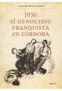 1936: el genocidio franquista en Córdoba