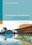 La hacienda autonómica: una propuesta alternativa para la Comunidad Valenciana