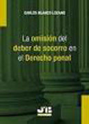 La omisión del deber de socorro en el Derecho penal