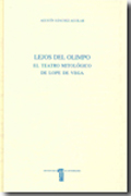 Lejos del Olimpo: el teatro mitológico de Lope de Vega