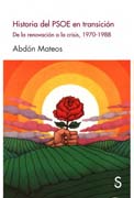 Historia del PSOE en transición: de la renovación a la crisis, 1970 - 1988