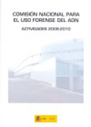 Comisión nacional para el uso forense del ADN: actividades 2000-2010