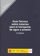 Guía técnica sobre tuberías para el transporte de agua a presión