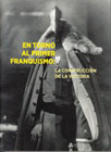 En torno al primer franquismo: la construcción de la victoria