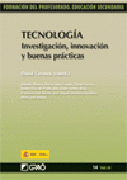 Tecnología: investigación, innovación y buenas prácticas