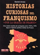 Historias curiosas del franquismo