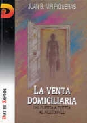 La venta domiciliaria: del puerta a puerta al multinivel