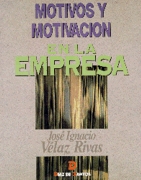 Motivos y motivación en la empresa