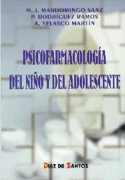 Psicofarmacología del niño y del adolescente