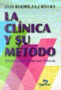 La clínica y su método. Reflexiones sobre dos epocas