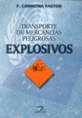 Transporte de mercancías peligrosas. EXPLOSIVOS