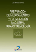 Preparación de medicamentos y formulación magistral para oftalmología