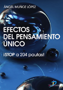 Efectos del pensamiento único: stop a 204 pautas!