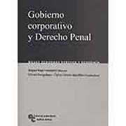 Gobierno corporativo y derecho penal: mesas redondas de derecho y economía 2007