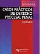 Casos prácticos de derecho procesal penal