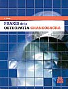 Praxis de la Osteopatía Craneosacra