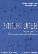 Strukturen: manual práctico de la lengua y gramática alemanas A1-B2