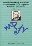 Menéndez Pelayo y Juan Valera en el diccionario enciclopédico hispano-americano
