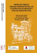 Riesgo de crédito: análisis comparativo de las alternativas de medición y efectos industria-país