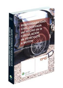 Responsabilidad civil derivada del hecho de la circulación de vehículos a motor