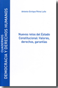 Nuevos retos del estado constitucional: valores, derechos, garantías