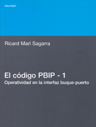 El código PBIP-1: operatividad en la interfaz buque-puerto