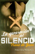 La generación del silencio