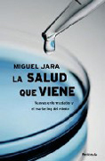 La salud que viene: nuevas enfermedades y el marketing del miedo