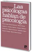 Las psicólogas hablan de psicología