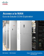 Acceso a la WAN: guía de estudio de CCNA Exploration