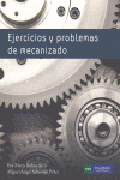 Ejercicios y problemas de mecanizado