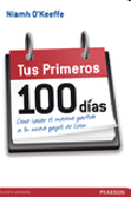 Tus primeros 100 días: cómo sacar el máximo partido a tu nuevo papel de líder